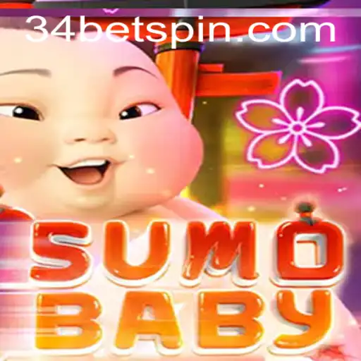 Exploring the Exciting World of SumoBaby and the Role of 34BET